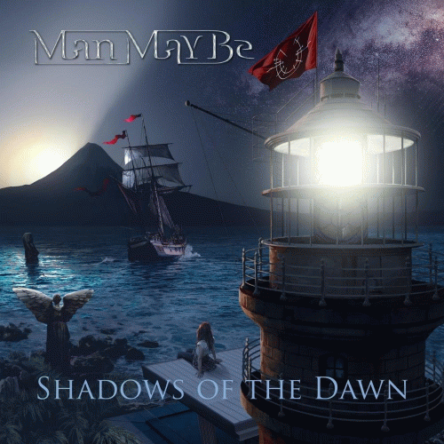 Man May Be : Shadows of the Dawn